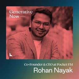 undefined - Rohan Nayak: How Pocket FM is Using AI to Reinvent Audio Storytelling