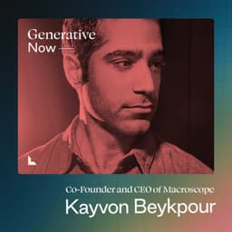 undefined - From Periscope to Macroscope: Kayvon Beykpour's Vision for AI-Powered Development