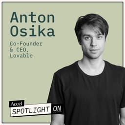 undefined - Anton Osika on how Lovable's creating a world of builders