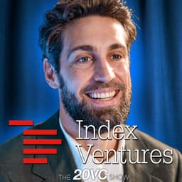 undefined - 20VC: Figma, Scale, Wiz: Inside Index's Decacorn Factory | Decision-Making, Investment Process, Biggest Lessons, Biggest Misses | Why Gross Margin is a Fallacy at Seed | Never Turn Down a Deal on Price with Martin Mignot, Partner @ Index Ventures