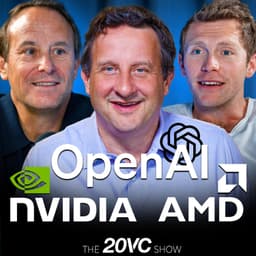 undefined - 20VC: OpenAI's Multi $BN Deal with AMD | Polymarket, Vercel and Supabase Raise Mega Rounds | Does King Making Really Work in Venture Capital: Harvey vs Legora | Chamath is Back: The SPAC is Back